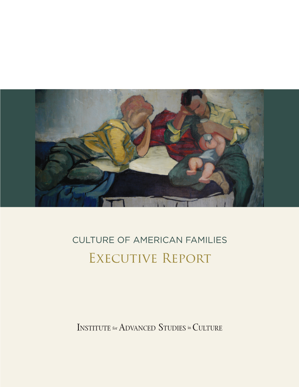 The Culture of American Families Project