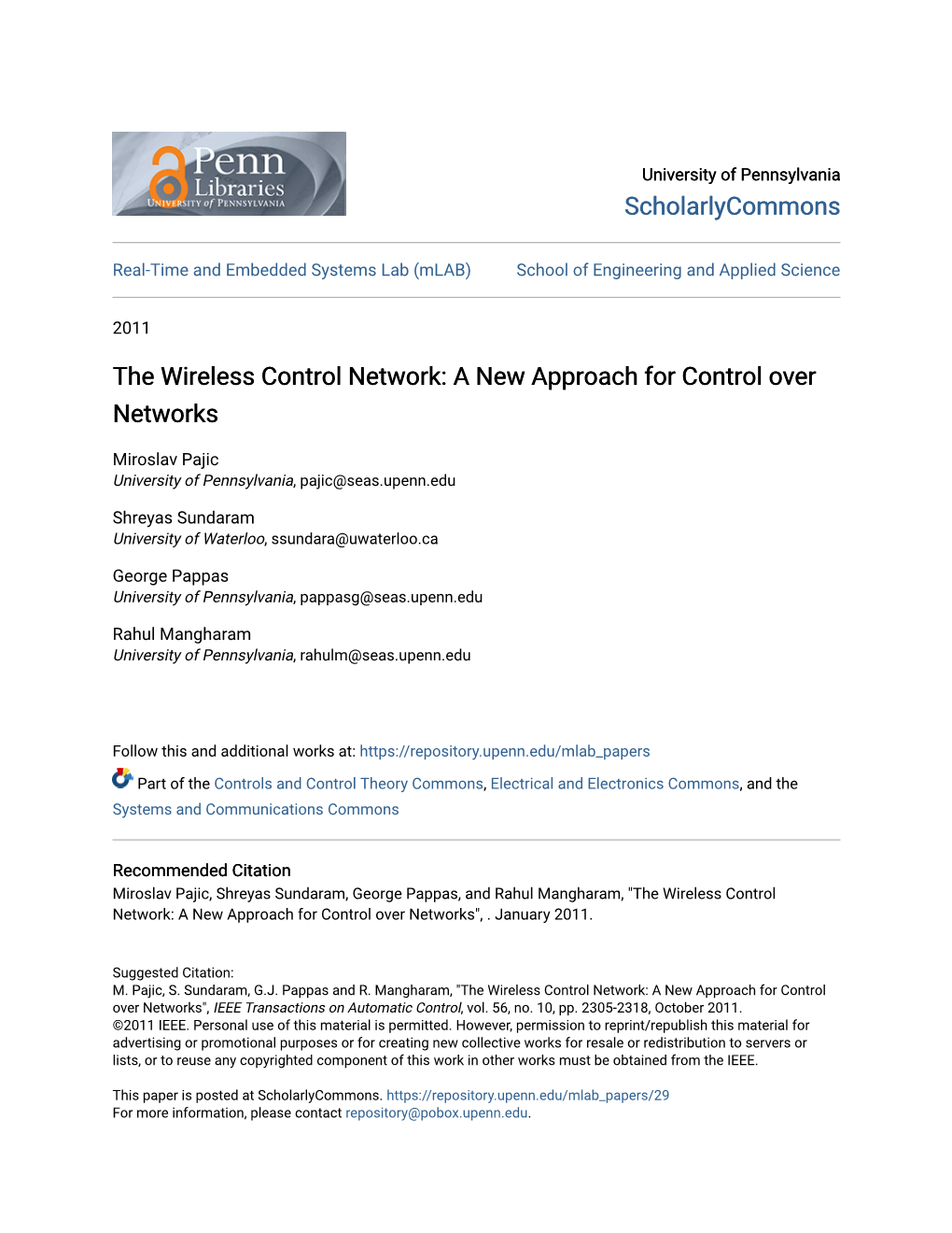 The Wireless Control Network: a New Approach for Control Over Networks