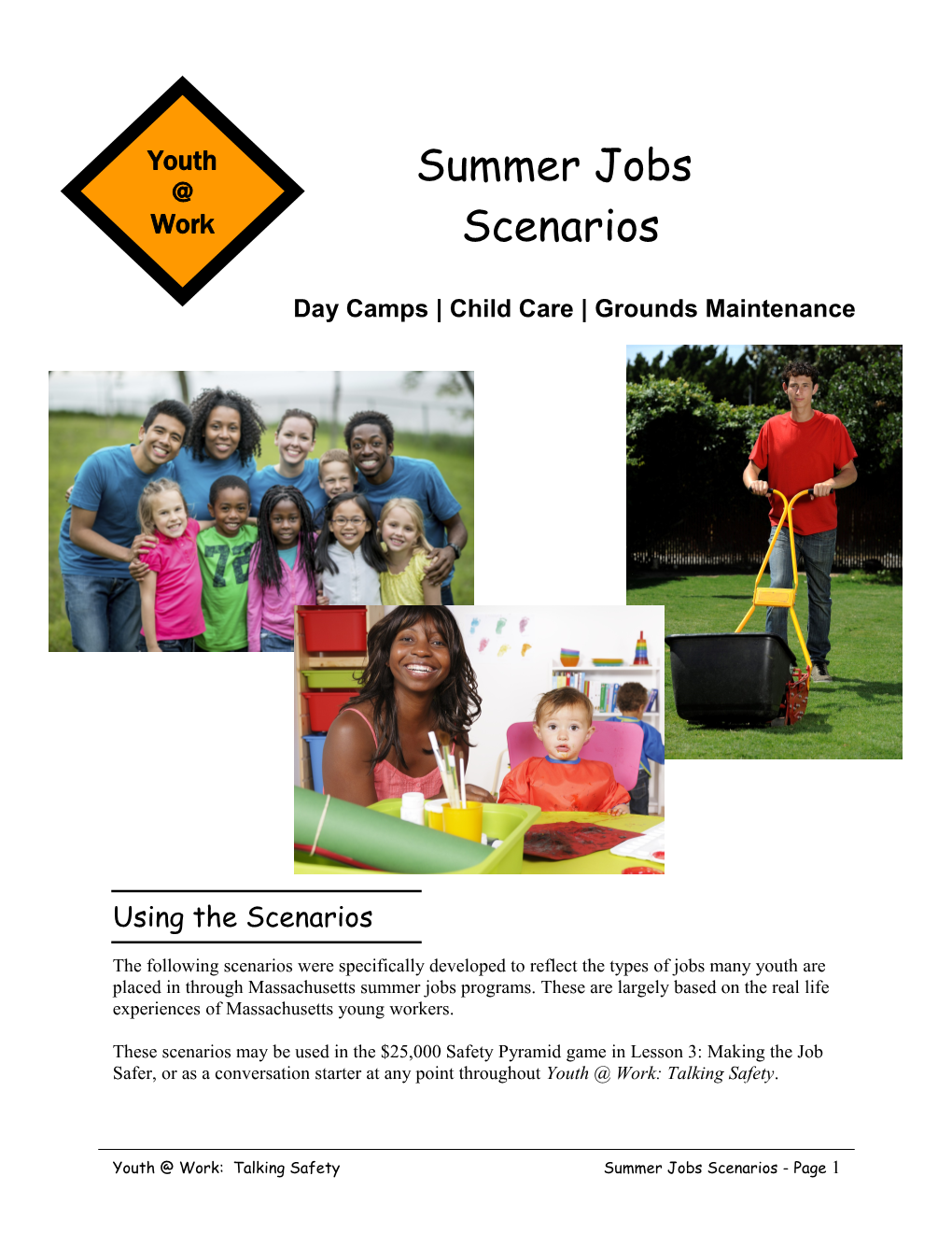 Summer Jobs Work Settings For Talking Safety Scenarios: