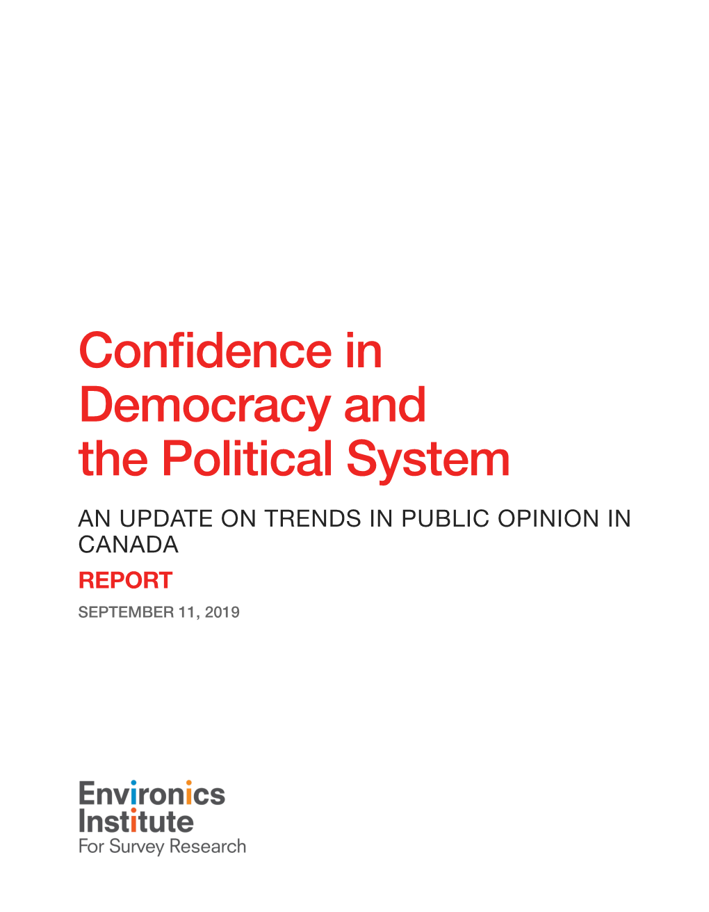 Confidence in Democracy and the Political System