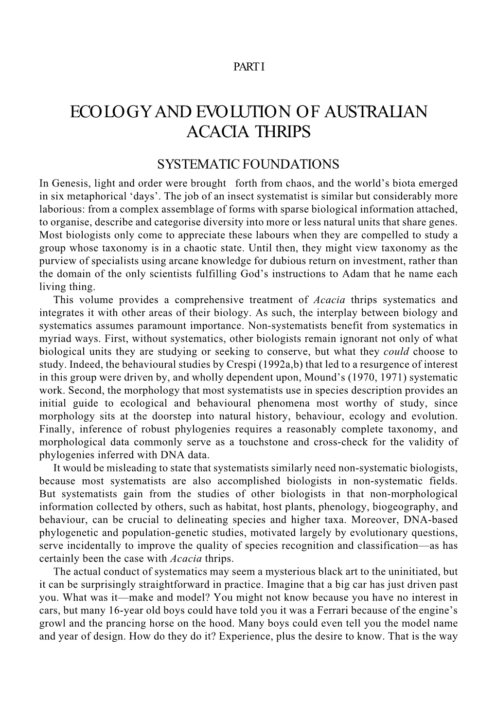 Pp11–32 Of: Evolution of Ecological and Behavioural Diversity: Australian Acacia Thrips As Model Organisms