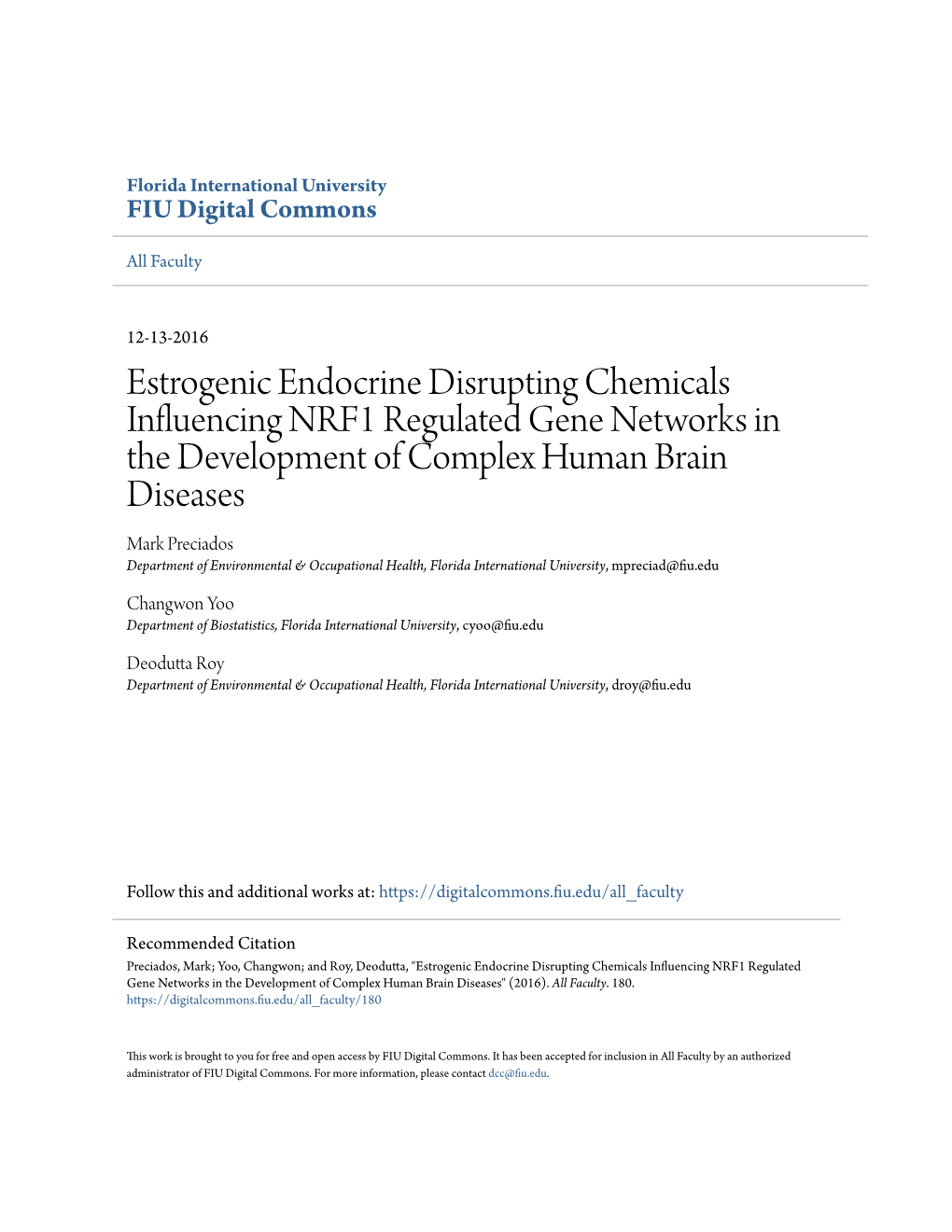 Estrogenic Endocrine Disrupting Chemicals Influencing NRF1 Regulated Gene Networks in the Development of Complex Human Brain