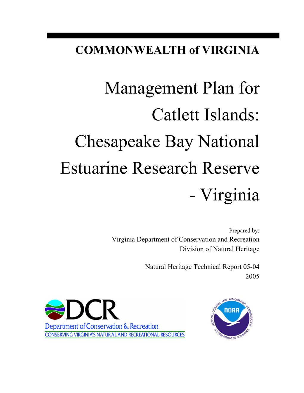 Management Plan for Catlett Islands: Chesapeake Bay National Estuarine Research Reserve - Virginia