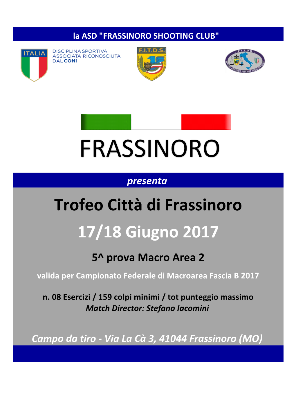 Frassinoro Shooting Club"