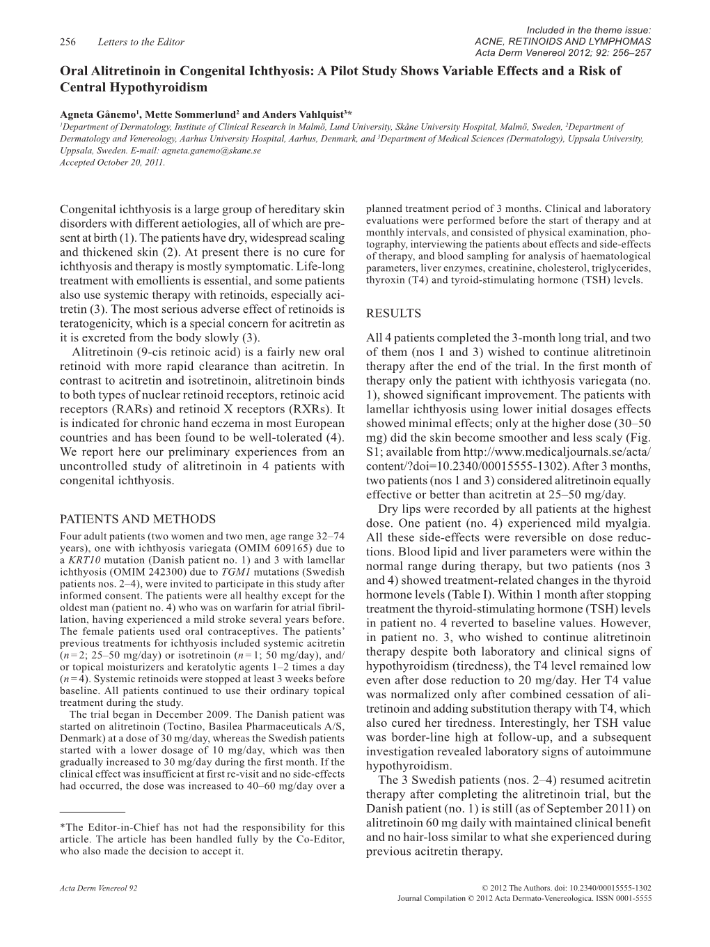 Oral Alitretinoin in Congenital Ichthyosis: a Pilot Study Shows Variable Effects and a Risk of Central Hypothyroidism