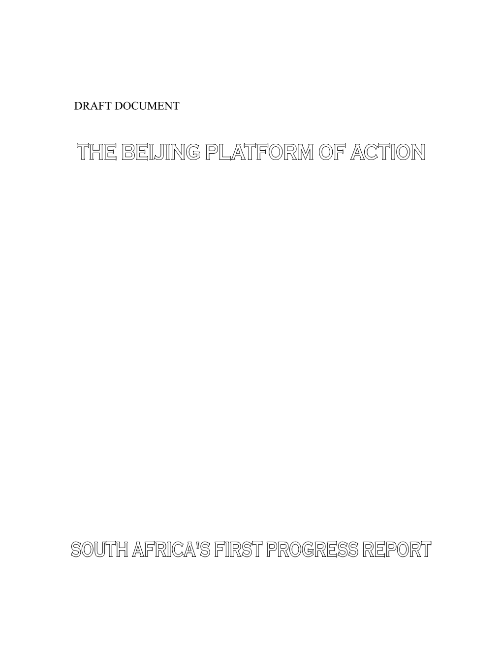South Africa’S National Priorities in the Beijing Platform…………………………