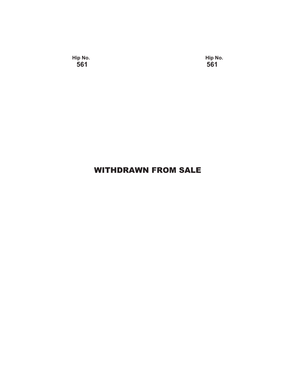 WITHDRAWN from SALE Hip No