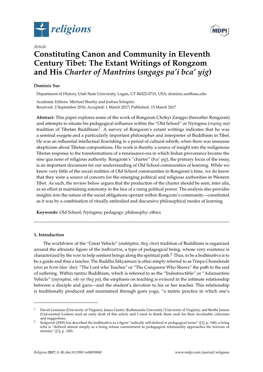Constituting Canon and Community in Eleventh Century Tibet: the Extant Writings of Rongzom and His Charter of Mantrins (Sngags Pa’I Bca’ Yig)