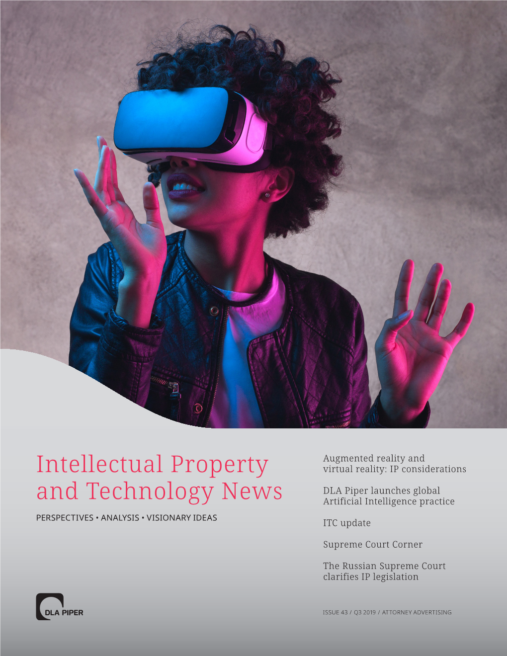 Intellectual Property and Technology News Is Published in the North America, Asia Pacific and EMEA Regions
