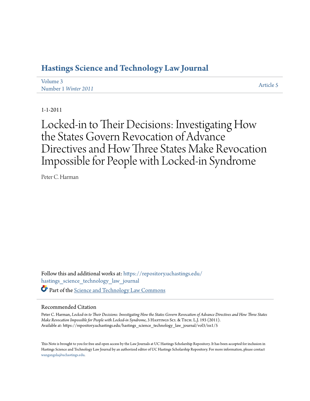 Investigating How the States Govern Revocation of Advance Directives and How Three States Make Revocation Impossible for People with Locked-In Syndrome Peter C