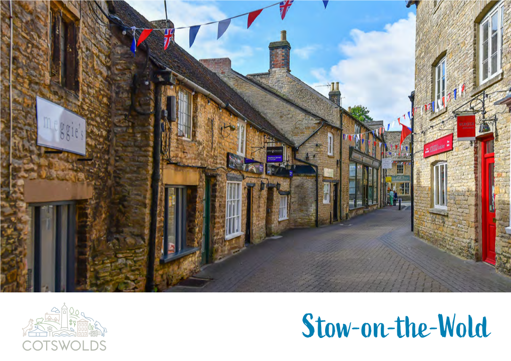 Stow-On-The-Wold All Images © Emma Lathwood; the Picture the Picture © Emma Lathwood; Images Taker All Stow-On- The-Wold