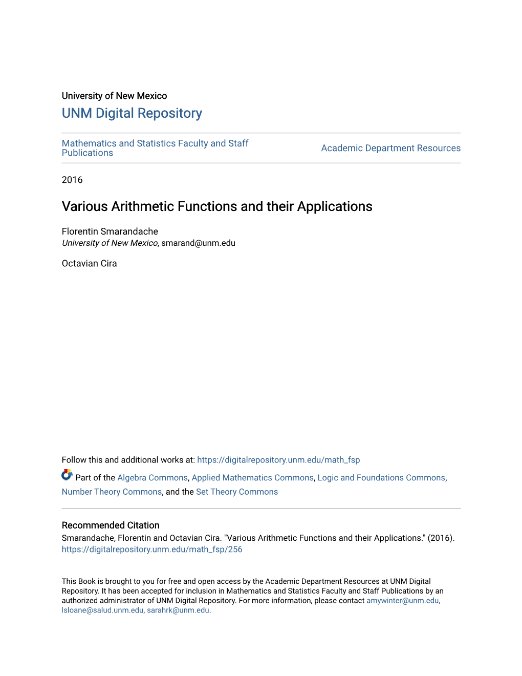 Various Arithmetic Functions and Their Applications