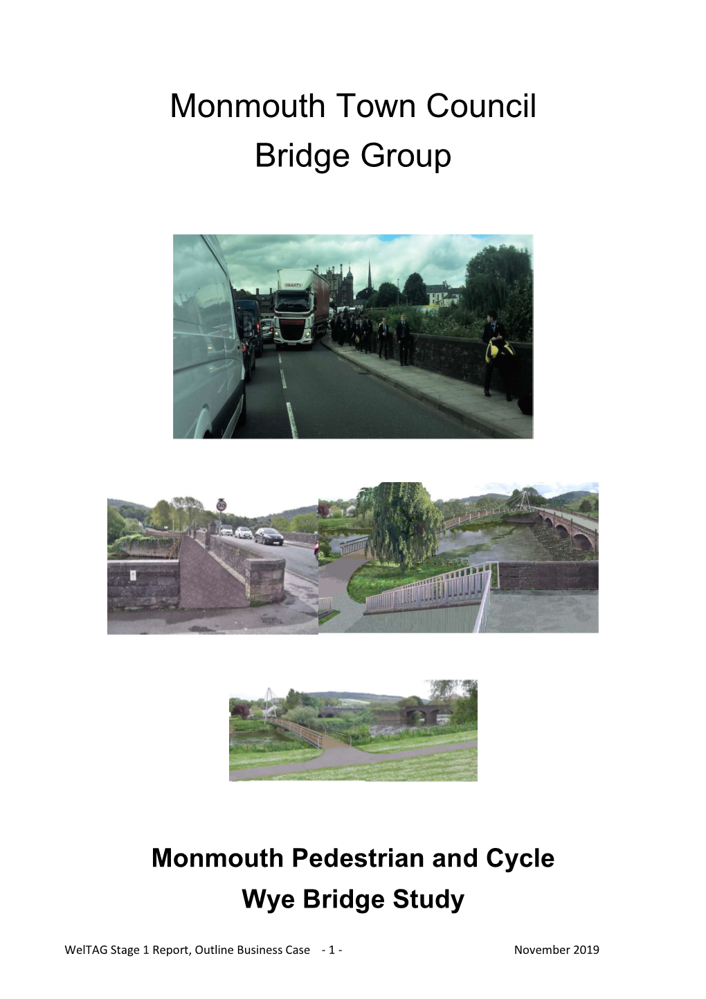 Monmouth Pedestrian and Cycle Wye Bridge Study