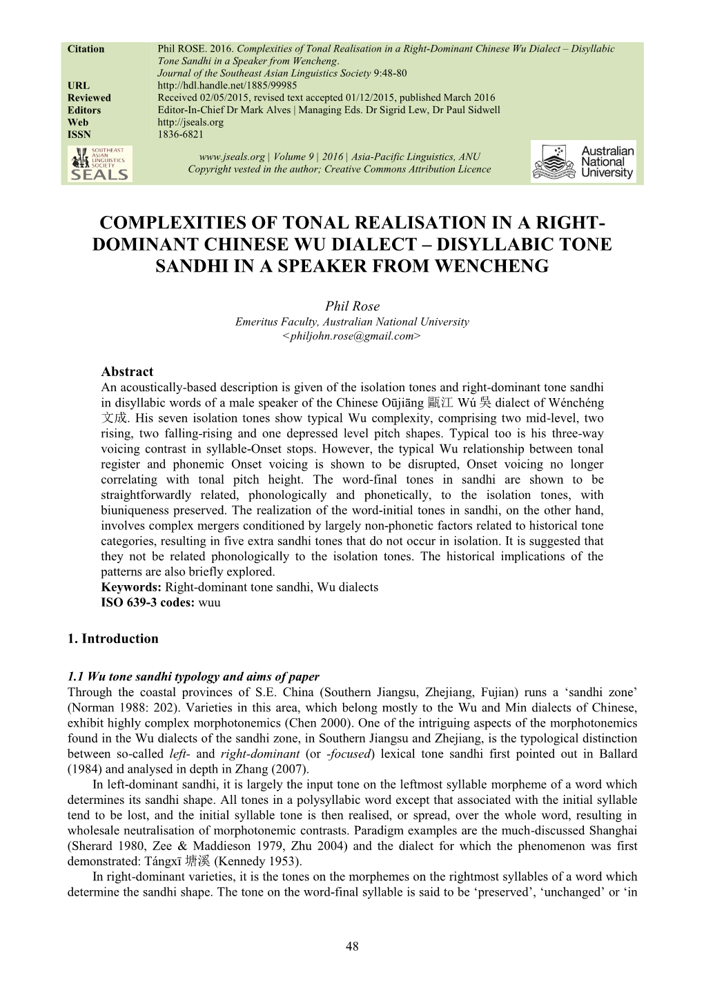 Complexities of Tonal Realisation in a Right- Dominant Chinese Wu Dialect – Disyllabic Tone Sandhi in a Speaker from Wencheng