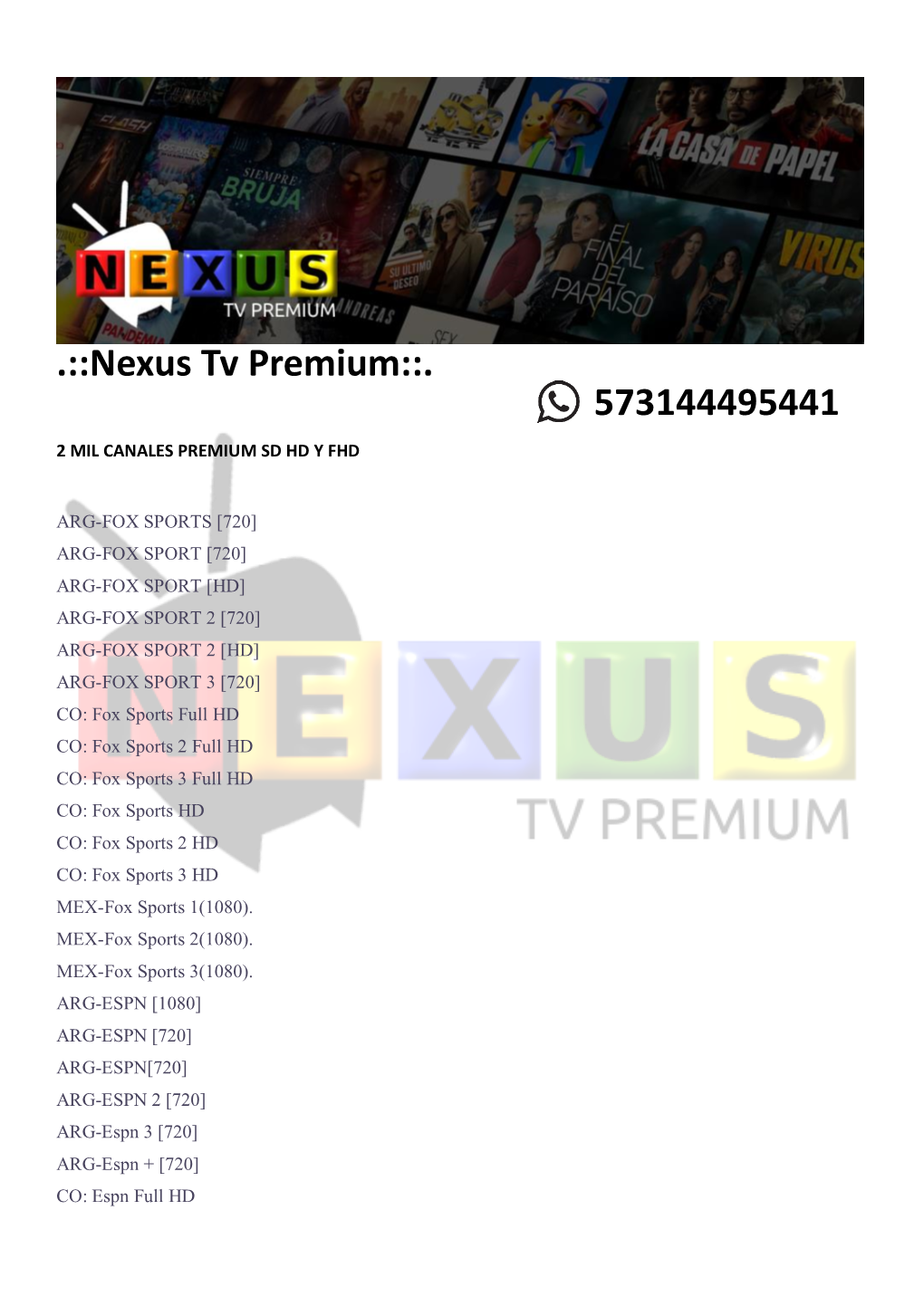 Nexus Tv Premium::. 573144495441 2 MIL CANALES PREMIUM SD HD Y FHD