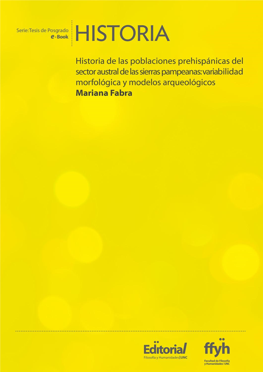 Variabilidad Morfológica Y Modelos Arqueológicos