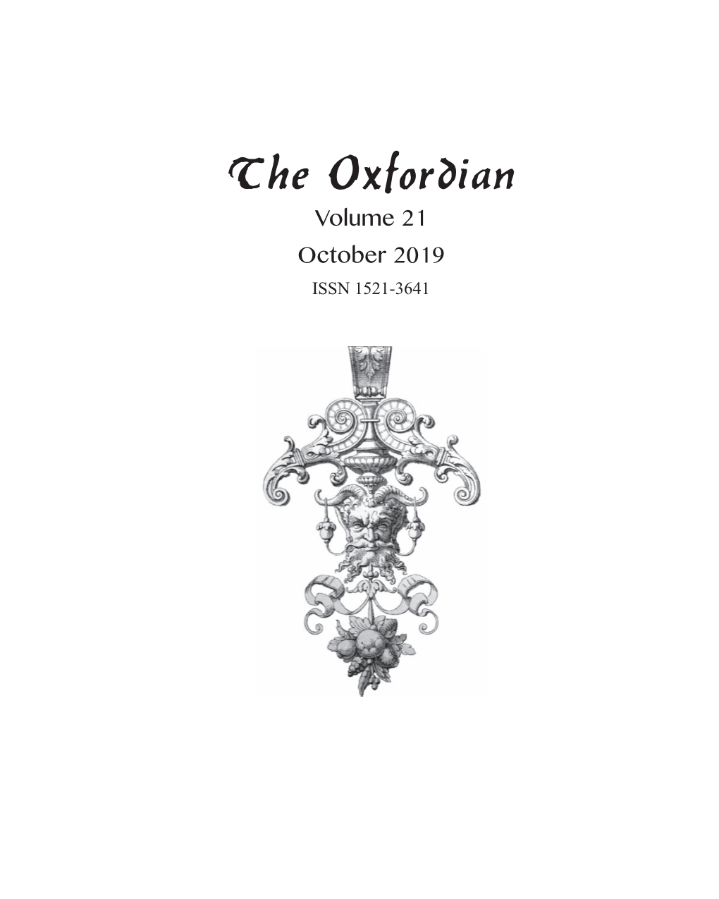 The Oxfordian Volume 21 October 2019 ISSN 1521-3641 the OXFORDIAN Volume 21 2019