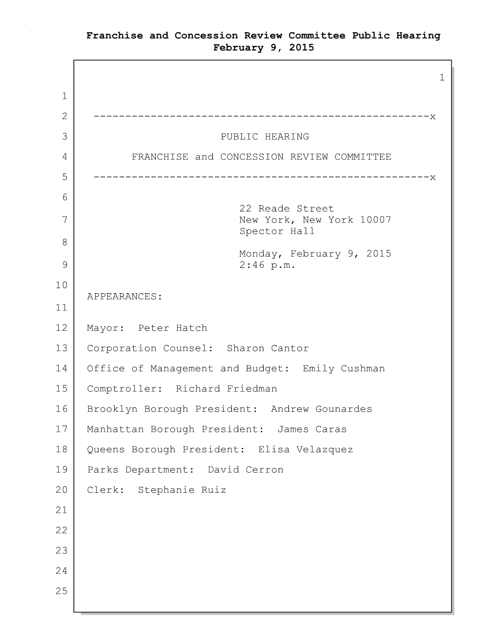 Franchise and Concession Review Committee Public Hearing February 9, 2015