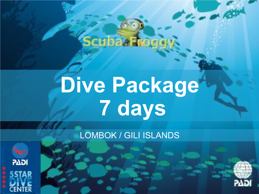 Dive Package 7 Days