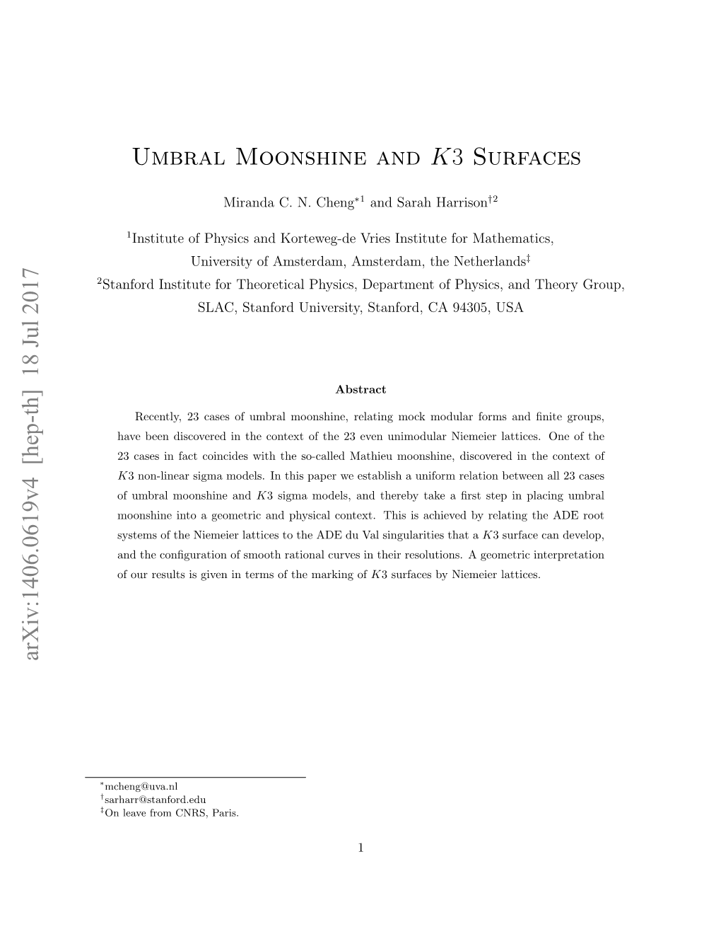 Umbral Moonshine and K3 Surfaces Arxiv:1406.0619V4 [Hep-Th] 18 Jul 2017