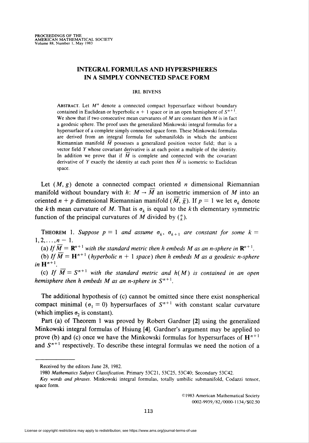 Integral Formulas and Hyperspheres in a Simply Connected Space Form