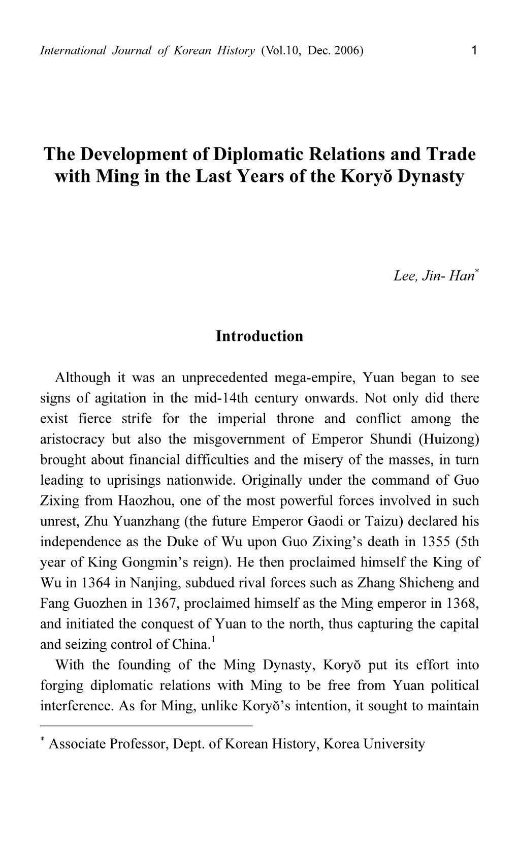The Development of Diplomatic Relations and Trade with Ming in the Last Years of the Koryŏ Dynasty