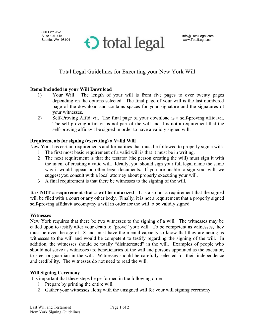 Total Legal Guidelines for Executing Your New York Will