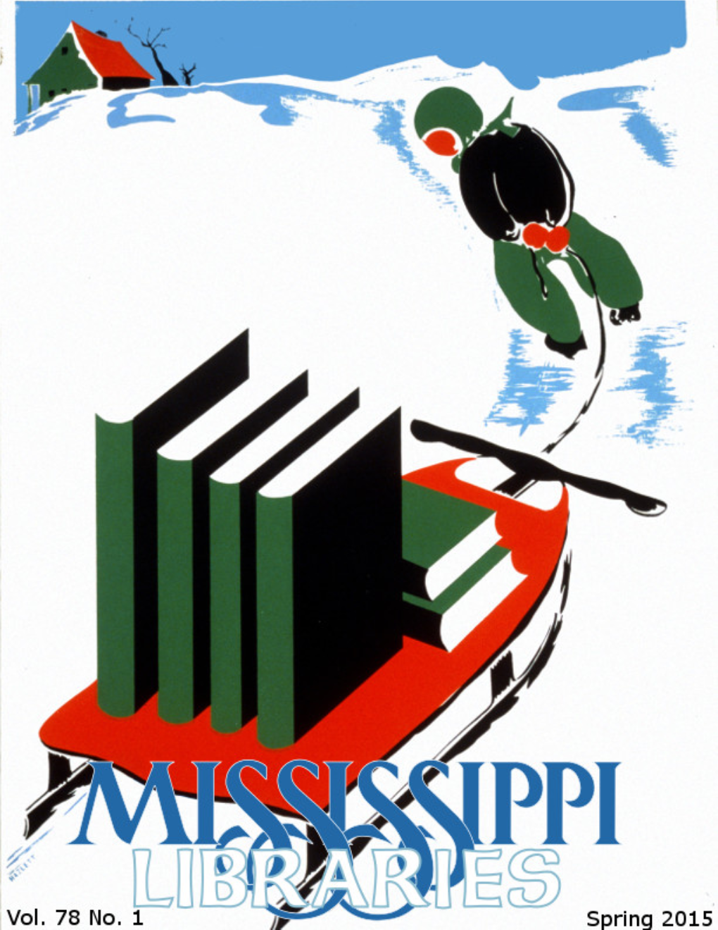 Searching for Carnegie: a Visit to the World’S Oldest Carnegie Library Calls to Mind a Chapter of Mississippi’S Library History (4) Matthew Grifs