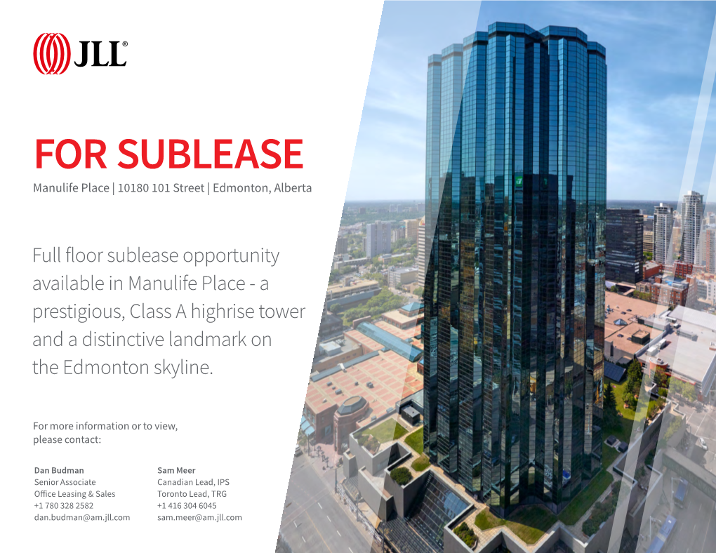 FOR SUBLEASE Manulife Place | 10180 101 Street | Edmonton, Alberta