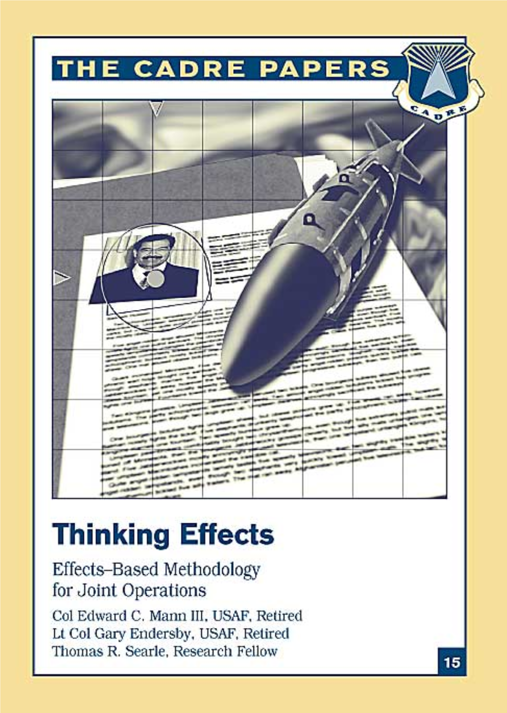 Thinking Effects Mann, Endersby, & Searle Effects-Based Methodology for Joint Operations - Cut Along Dotted Line