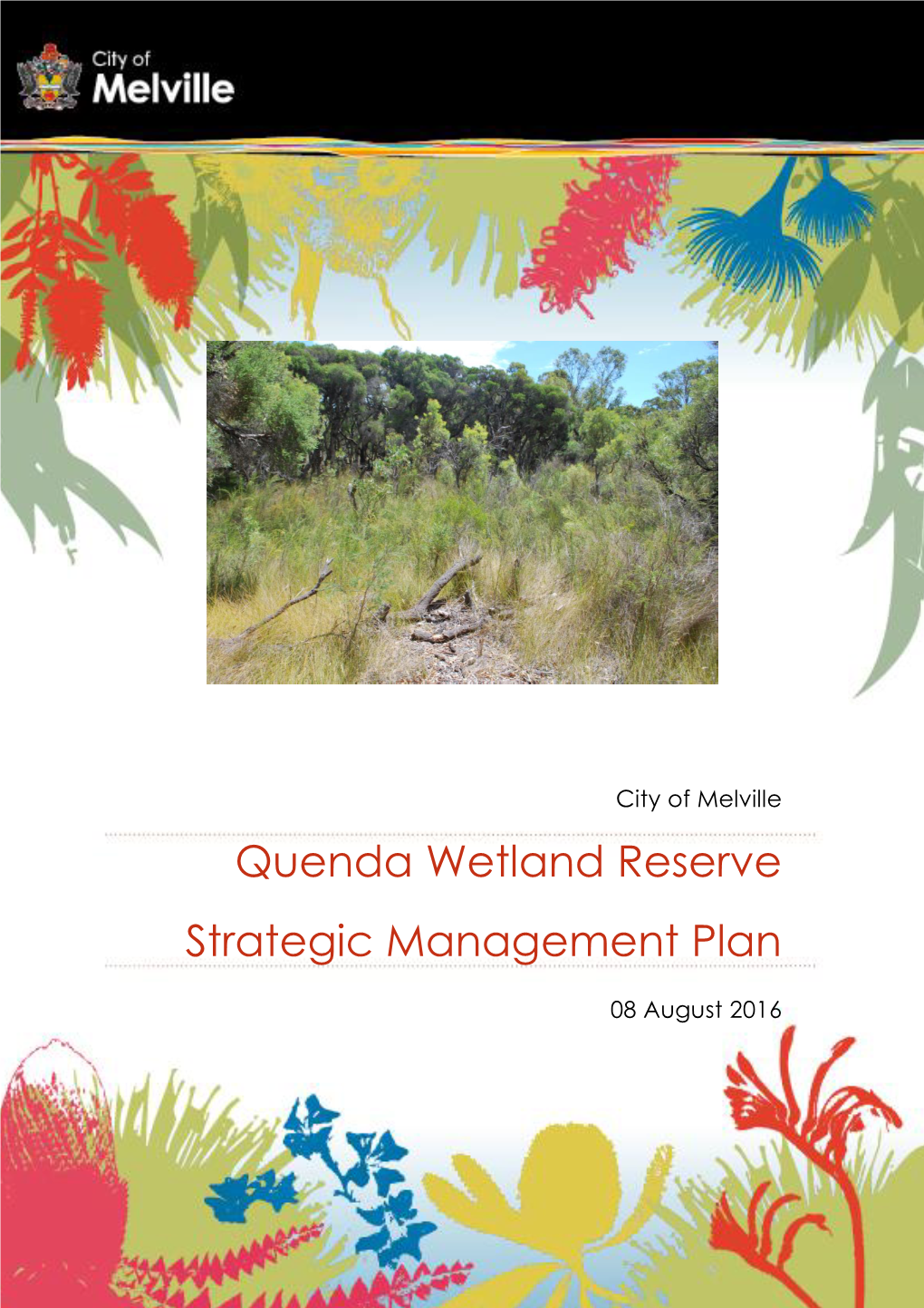 Quenda Wetland Reserve Strategic Management Plan