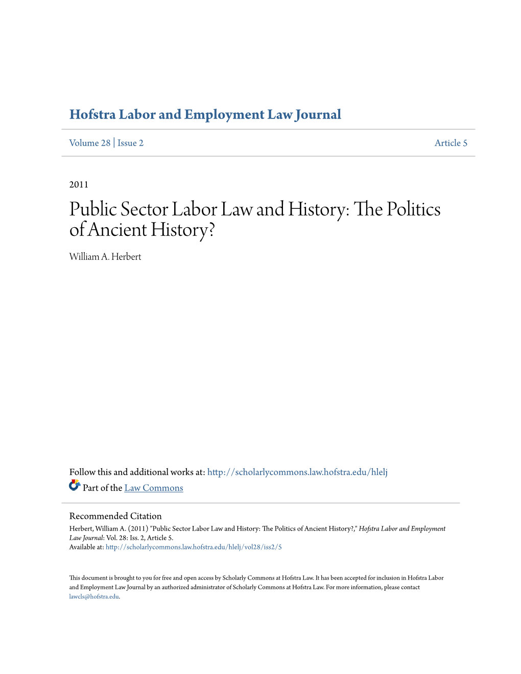 Public Sector Labor Law and History: the Olitp Ics of Ancient History? William A