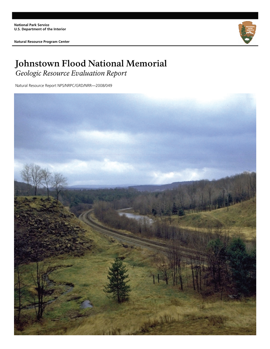 Geologic Resource Evaluation Report, Johnstown Flood National Memorial