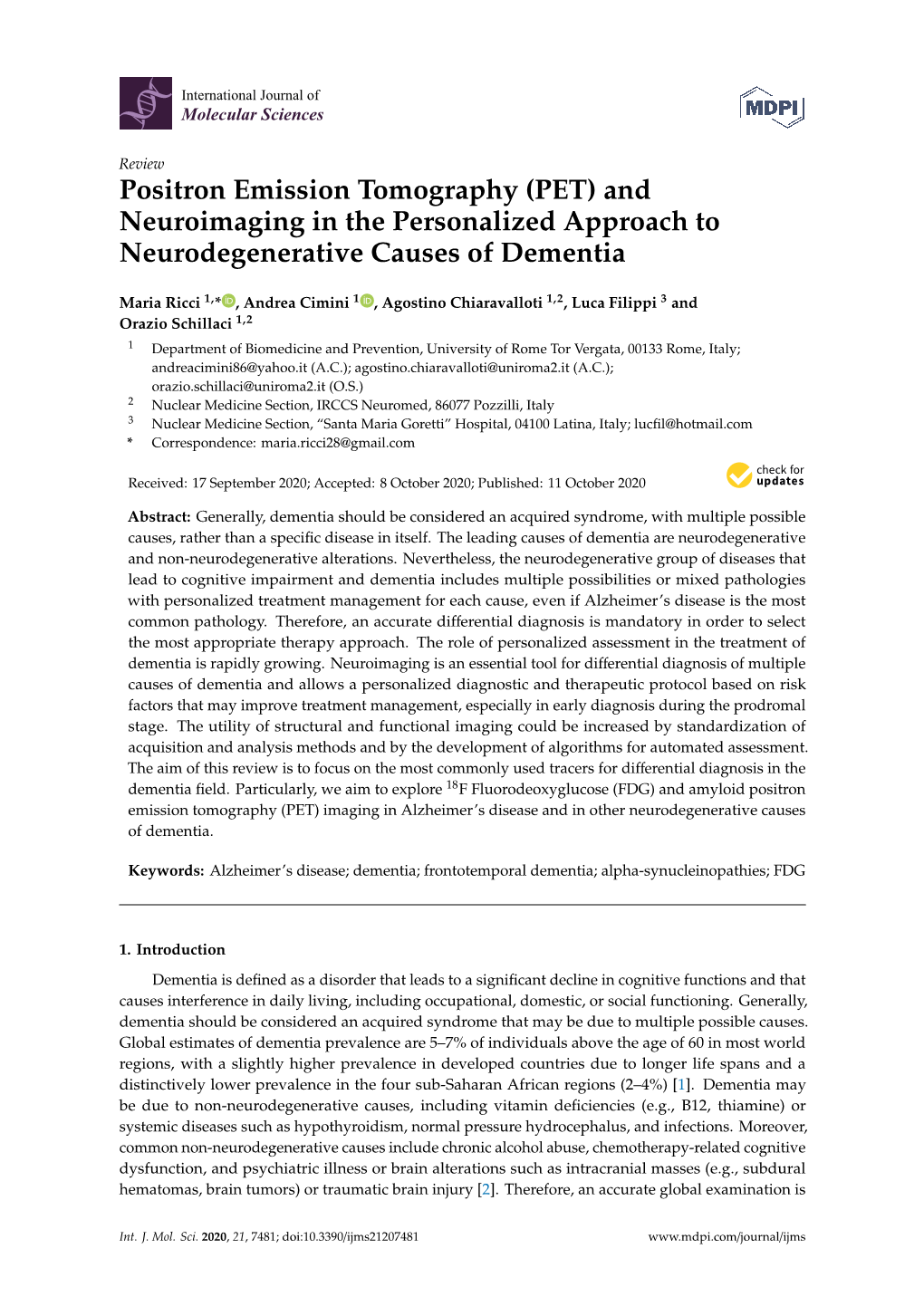 Positron Emission Tomography (PET) and Neuroimaging in the Personalized Approach to Neurodegenerative Causes of Dementia