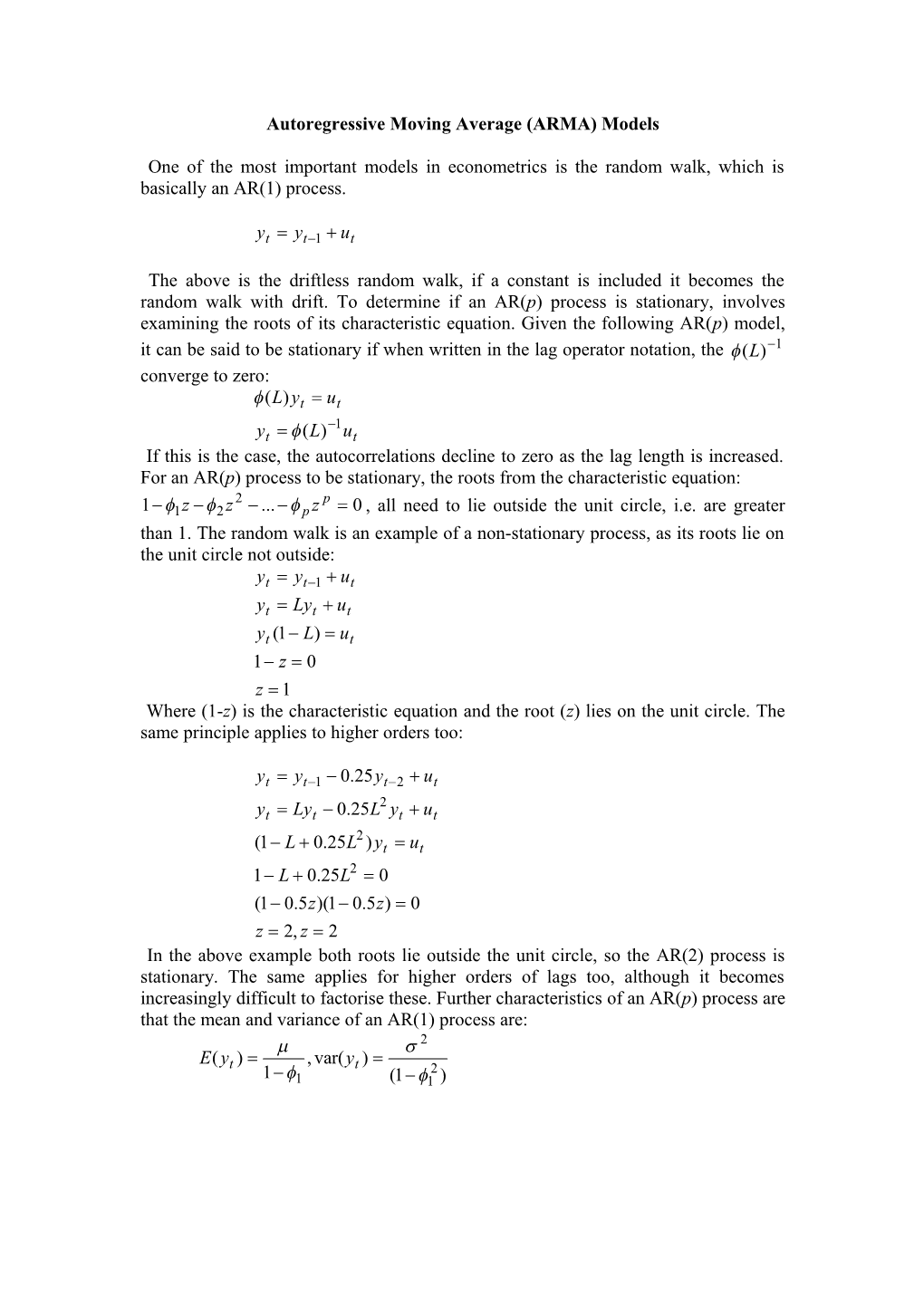 Autoregressive Moving Average (ARMA) Models