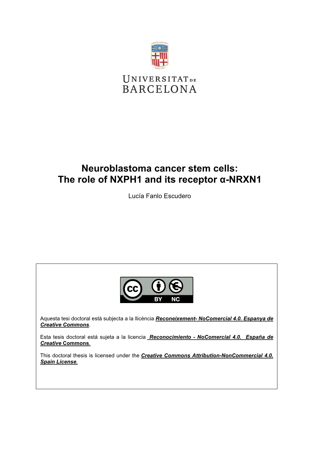 Neuroblastoma Cancer Stem Cells: the Role of NXPH1 and Its Receptor Α-NRXN1