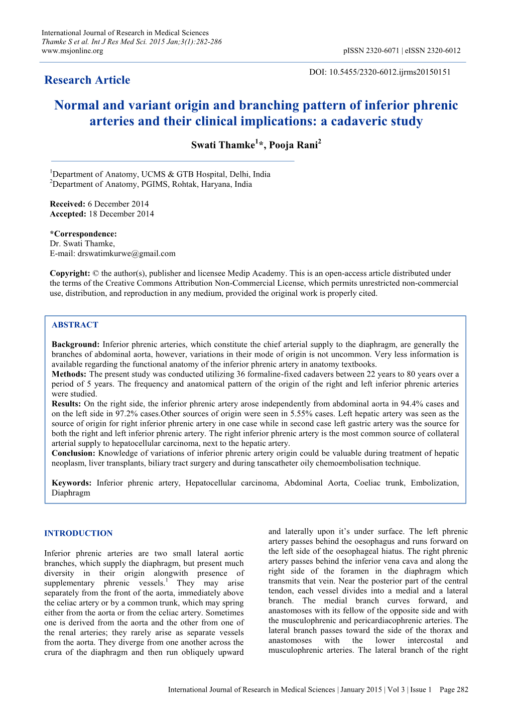 Normal and Variant Origin and Branching Pattern of Inferior Phrenic Arteries and Their Clinical Implications: a Cadaveric Study