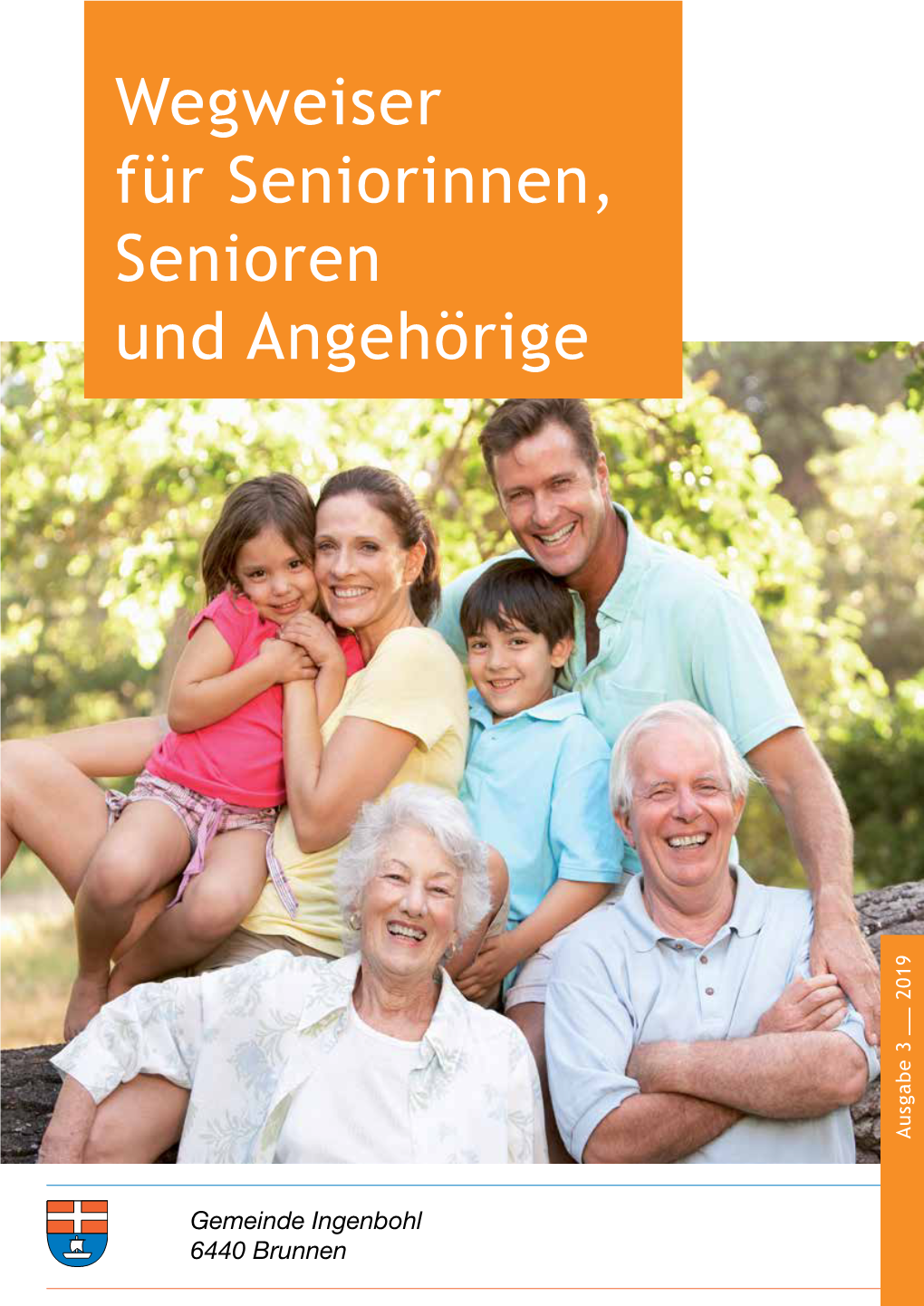 Wegweiser Für Seniorinnen, Senioren Und Angehörige Ausgabe 3 2019