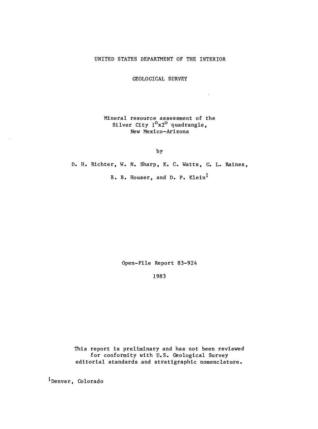 Mineral Resource Assessment of the Silver City I°X2° Quadrangle, New Mexico-Arizona