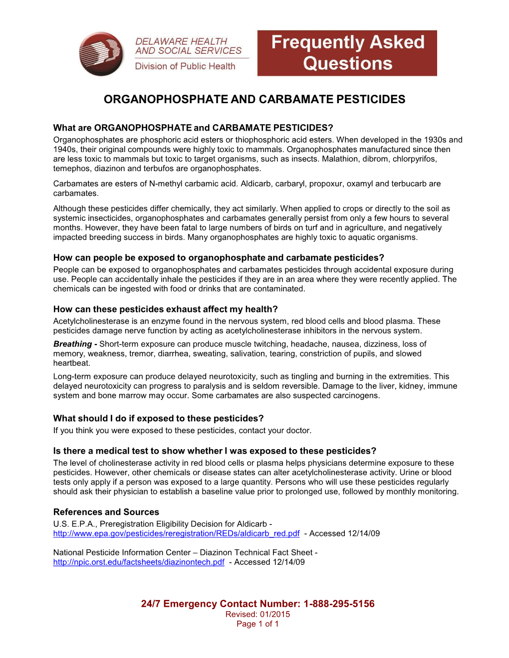 Organophosphate and Carbamate Pesticides