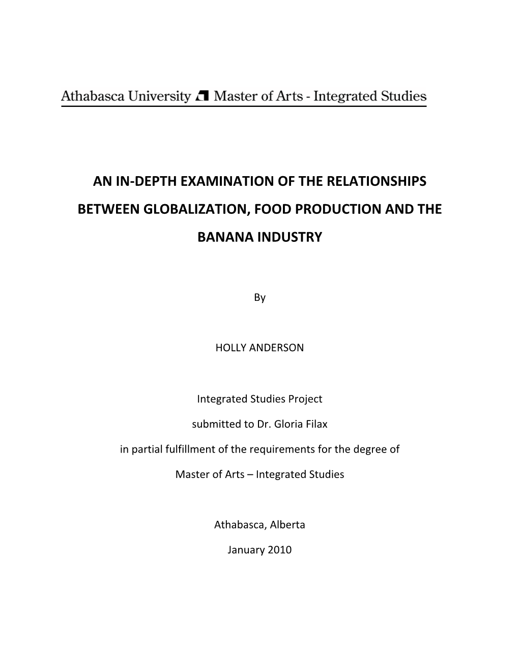 An In-Depth Examination of the Relationships Between Globalization, Food Production and The