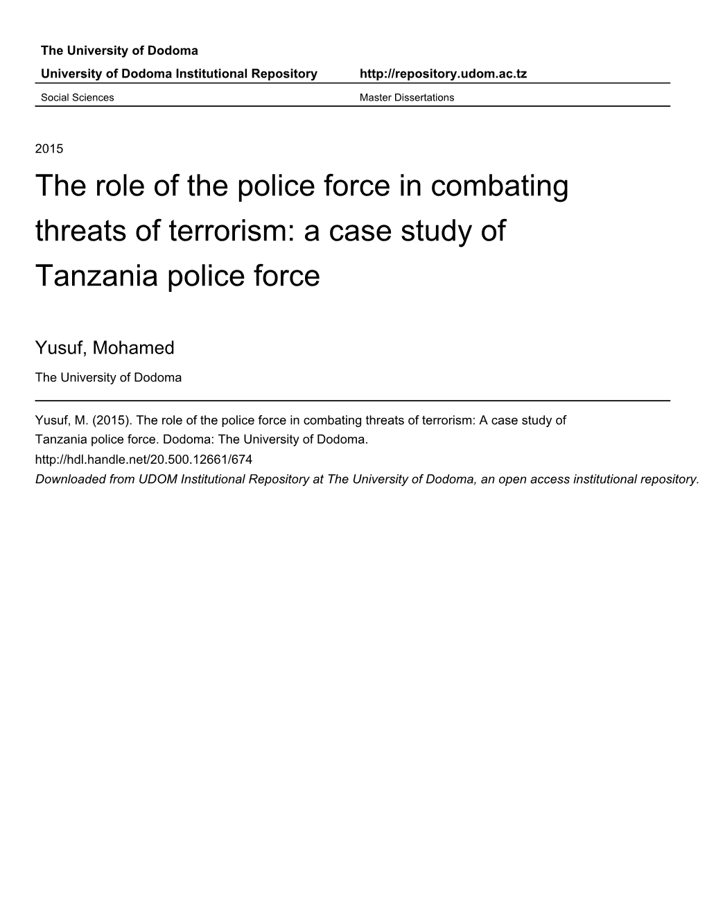 The Role of the Police Force in Combating Threats of Terrorism: a Case Study of Tanzania Police Force