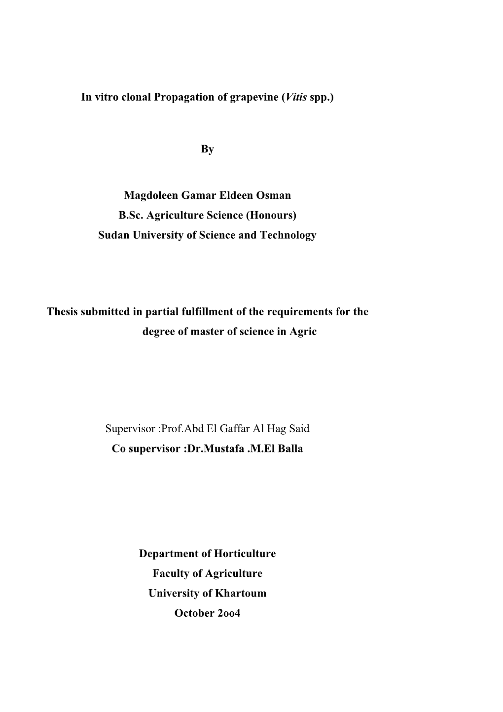 In Vitro Clonal Propagation of Grapevine (Vitis Spp.)