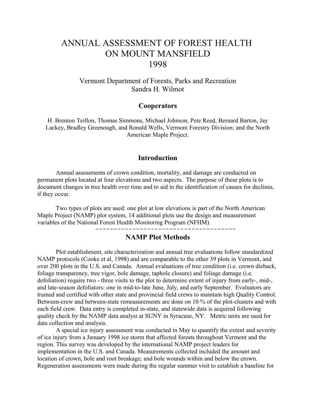 Annual Assessment of Forest Health