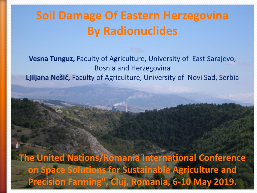 Soil Damage of Eastern Herzegovina by Radionuclides