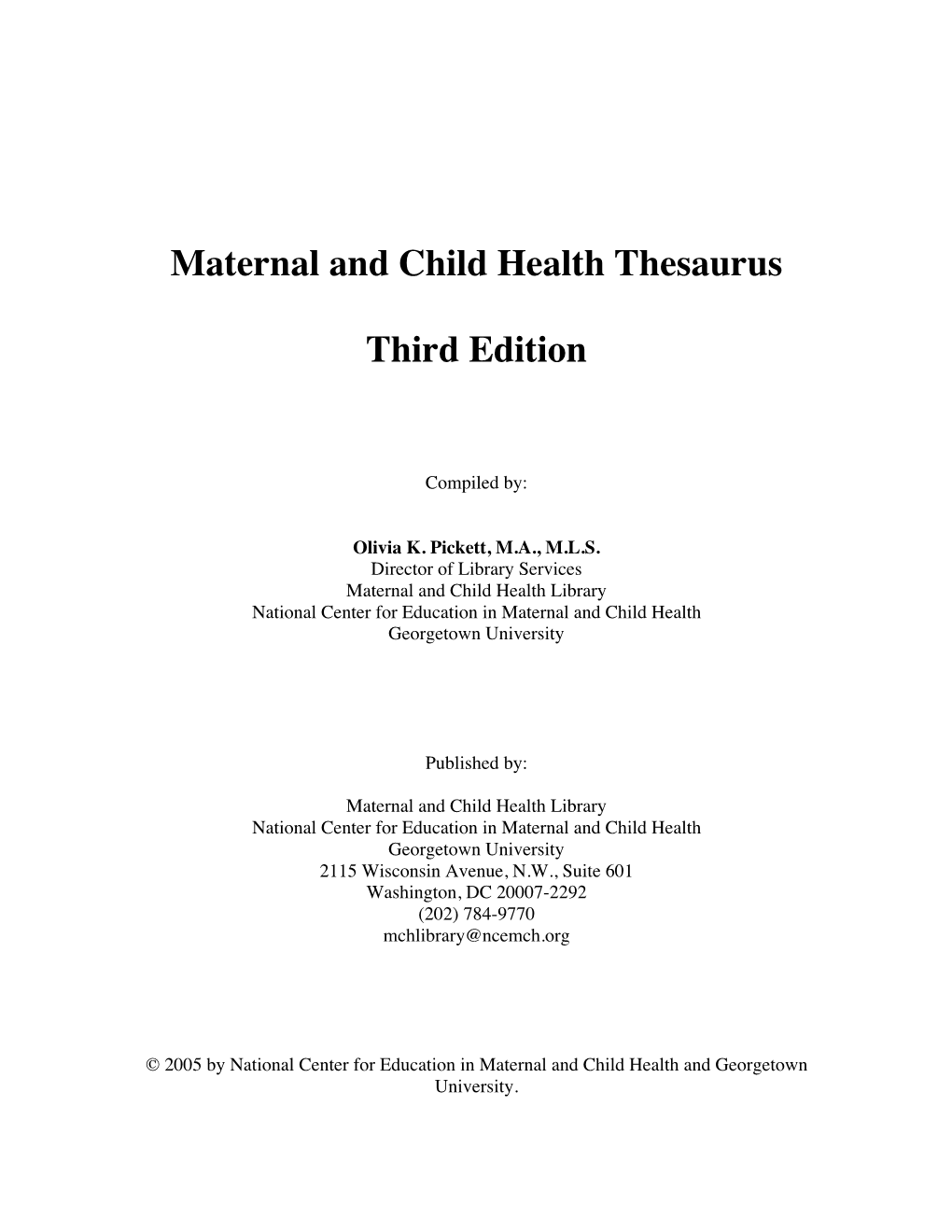 Maternal and Child Health Thesaurus Third Edition