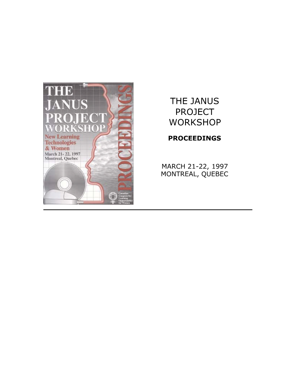 The Janus Project Workshop