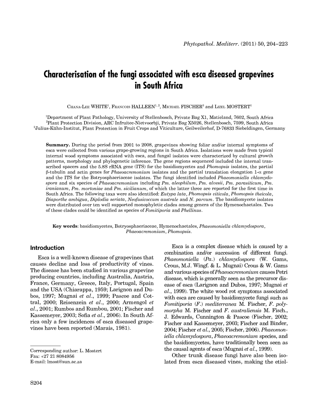 Characterisation of the Fungi Associated with Esca Diseased Grapevines in South Africa