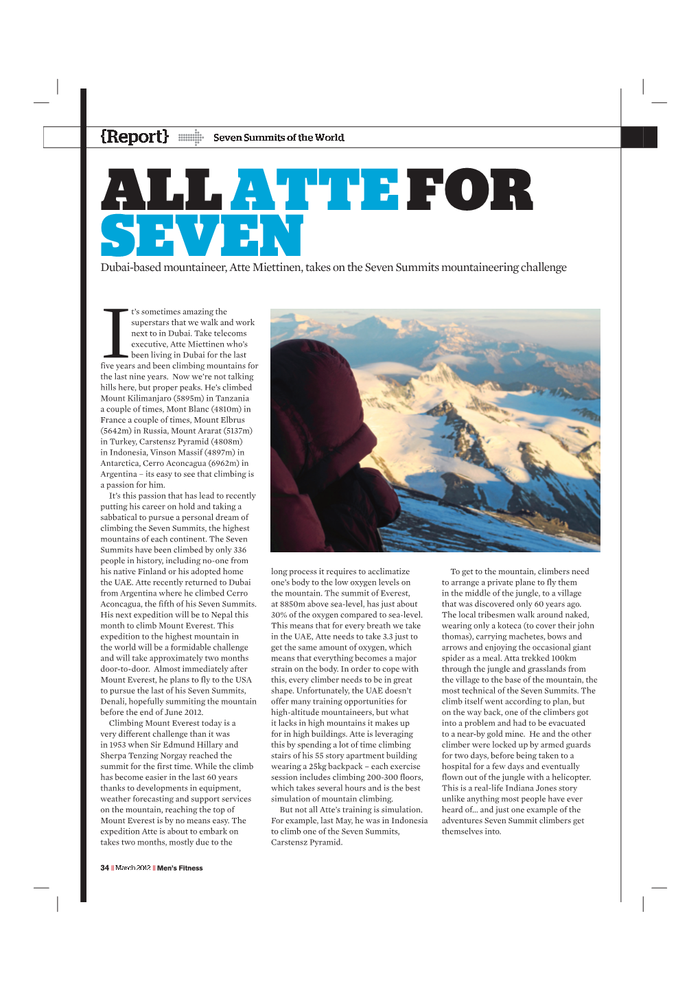 Dubai-Based Mountaineer, Atte Miettinen, Takes on the Seven Summits Mountaineering Challenge