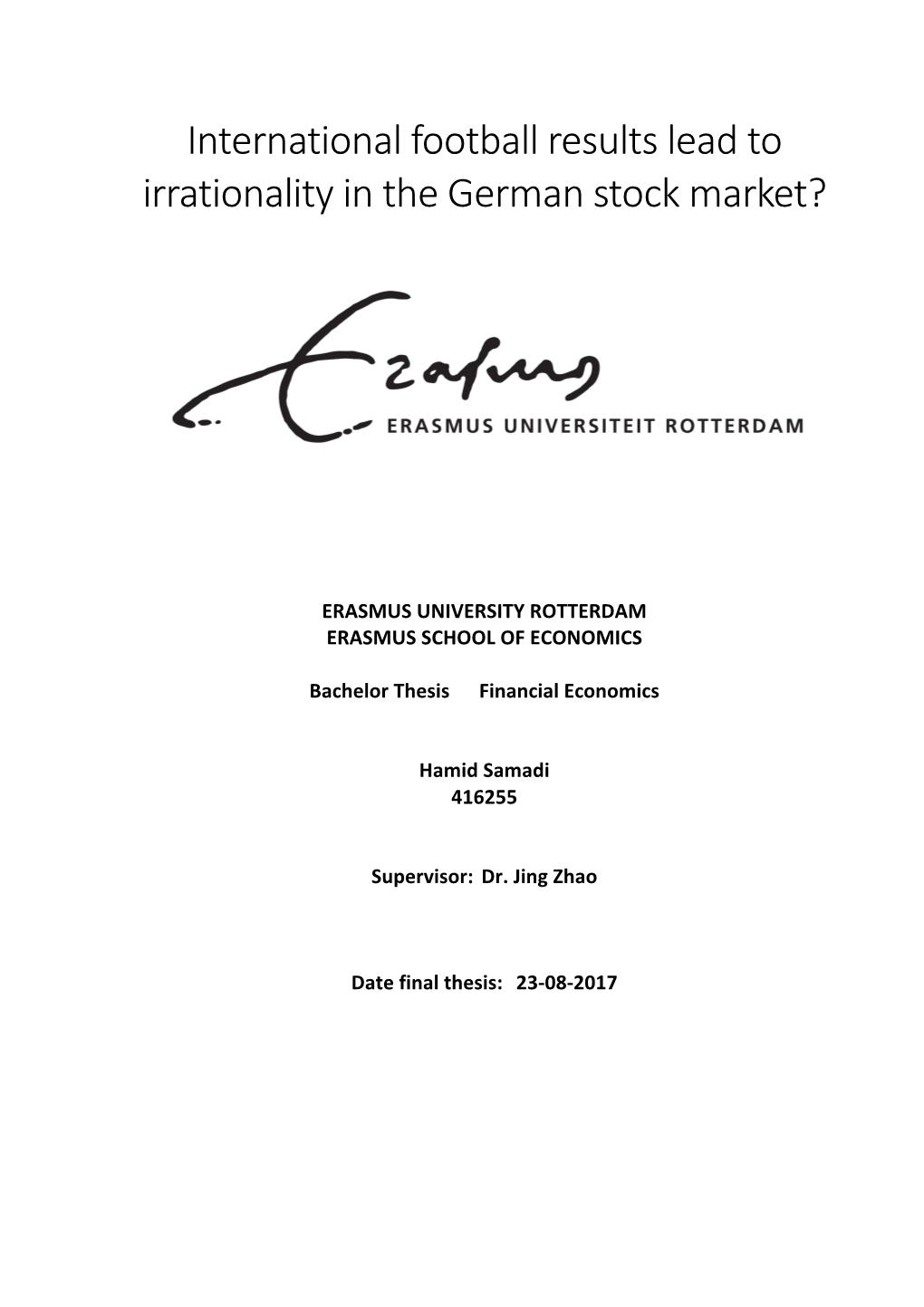 International Football Results Lead to Irrationality in the German Stock Market?